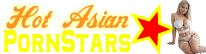 Hot Asian Porn Stars
